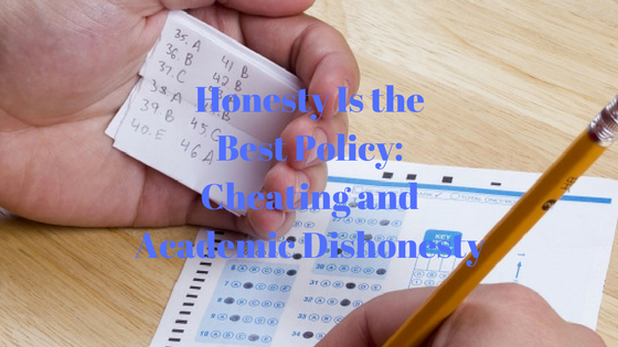 Honesty-Is-the-Best-Policy--Cheating-and-Academic-Dishonesty