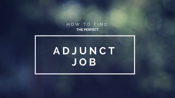 How-to-Find-your-Perfect-Adjunct-Job