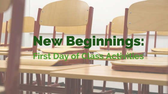 New-Beginnings--First-Day-of-Class-Activities