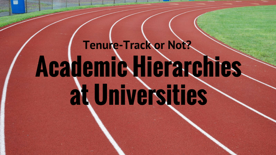 Tenure-Track-or-Not--Academic-Hierarchies-at-Universities